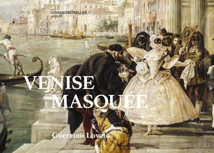 Venise masquée - Guerrino Lovato - copertina