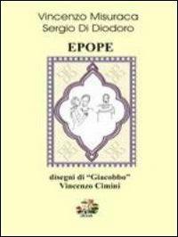 Epope - Vincenzo Misuraca,Sergio Di Diodoro - copertina