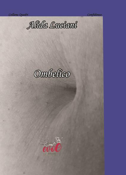 Ombelico - Alida Luciani - copertina