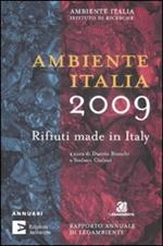 Ambiente Italia 2009. Rifiuti made in Italy