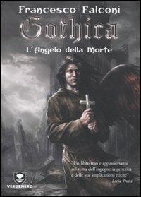 L' angelo della morte. Gothica - Francesco Falconi - ebook
