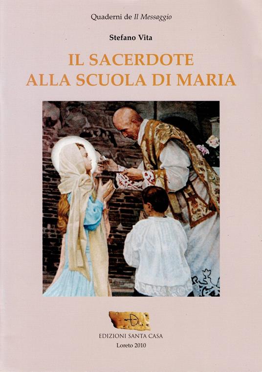 Il sacerdote alla scuola di Maria - Stefano Vita - copertina