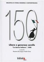 Libere e generose sorelle. «La donna italiana», 1848