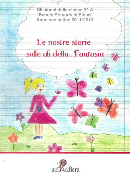 Le nostre storie sulle ali della... Fantasia - copertina