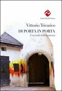 Di porta in porta. I racconti della controra - Vittorio Tricarico - copertina