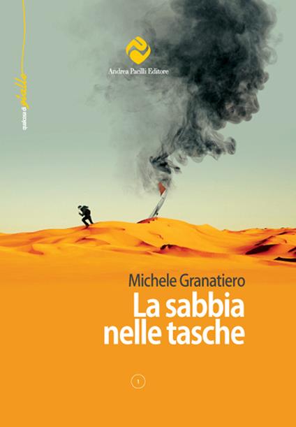 La sabbia nelle tasche - Michele Granatiero - copertina