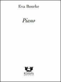 Piano - Eva Bourke - copertina