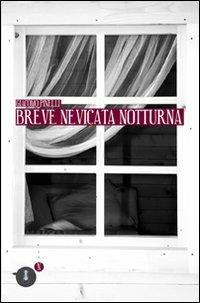 Breve nevicata notturna - Giacomo Pinelli - copertina