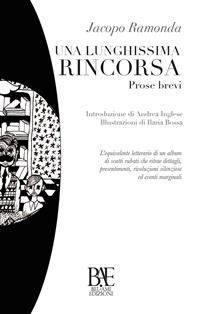 Una lunghissima rincorsa - Jacopo Ramonda - ebook