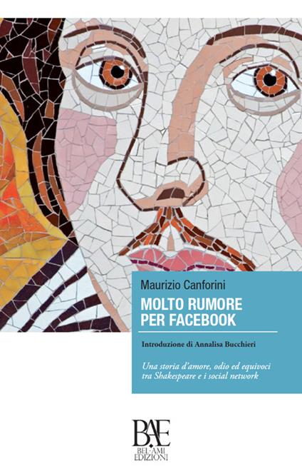 Molto rumore per Facebook - Maurizio Canforini - copertina