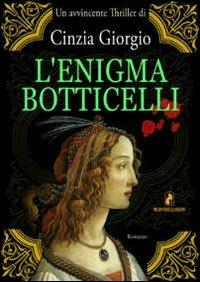 L'enigma Botticelli - Cinzia Giorgio - copertina