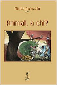 Animali, a chi? - copertina