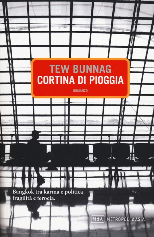 Cortina di pioggia - Tew Bunnag - copertina