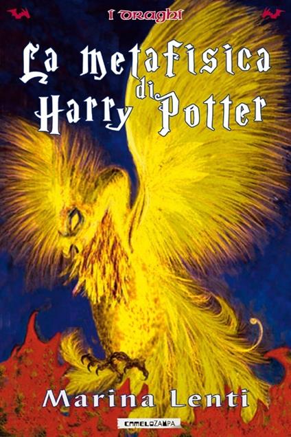 La metafisica di Harry Potter - Marina Lenti - copertina
