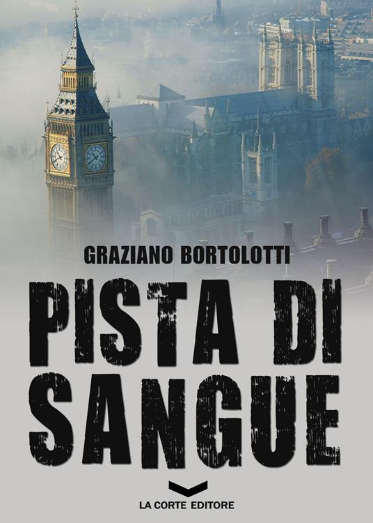 Pista di sangue - Graziano Bortolotti - copertina