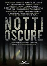 Notti oscure. Nuova ediz.