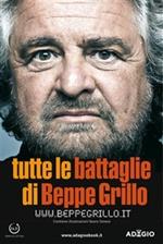 Tutte le battaglie di Beppe Grillo