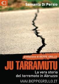 Ju tarramutu. La vera storia del terremoto in Abruzzo - Samanta Di Persio - ebook
