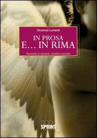 In prosa e... in rima - Vincenzo Lumenti - copertina