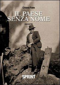 Il paese senza nome - Chiara Faes - copertina