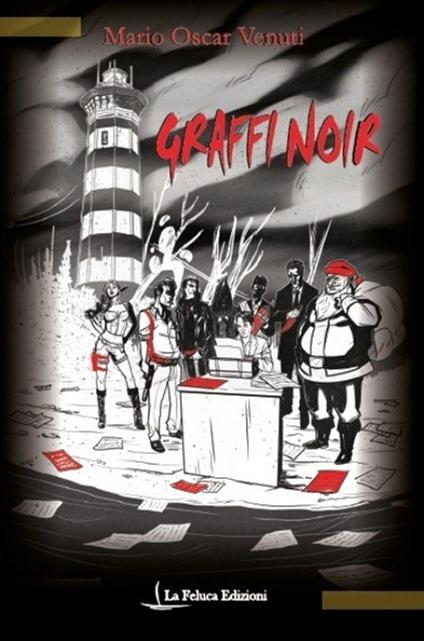 Graffi Noir - Mario Oscar Venuti - copertina