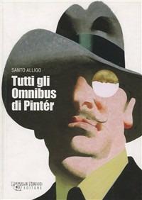 Tutti gli omnibus di Pinter - Santo Alligo - copertina