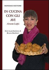 In cucina con gli avi - Anna Lupi - 2