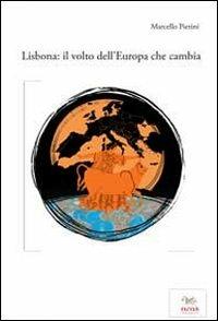 Lisbona. Il volto dell'Europa che cambia - Marcello Pierini - copertina