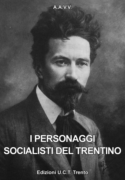 I personaggi socialisti del trentino - copertina