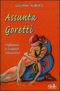 Assunta Goretti. La mamma di una figlia santa - Giovanni Alberti - copertina