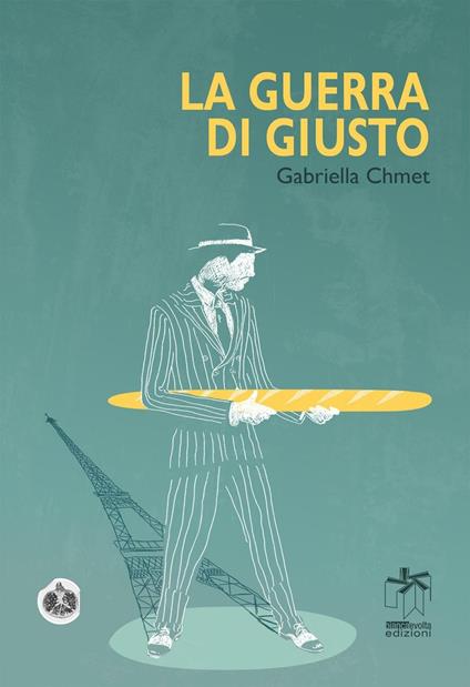 La guerra di Giusto - Gabriella Chmet - copertina