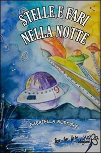 Stelle e fari nella notte - Gabriella Bordoli - copertina