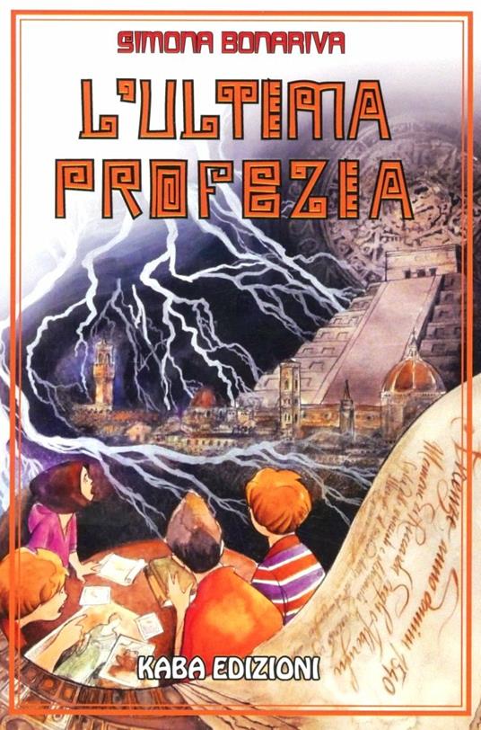 L' ultima profezia - Simona Bonariva - copertina