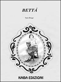 Bettà - Sara Brugo - copertina