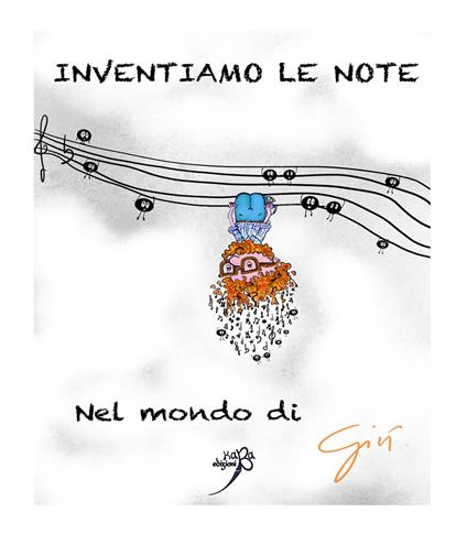 Inventiamo le note - Giuseppe Di Benedetto,Michela Orsi - copertina