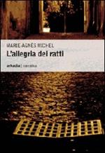 L'allegria dei ratti