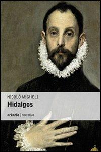 Hidalgos - Nicolò Migheli - copertina