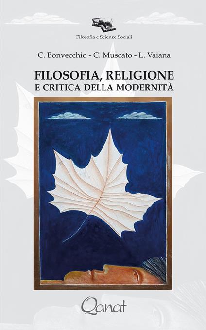 Filosofia, religione e critica della modernità - C. Bonvecchio,C. Muscato,L. Vaiana - copertina