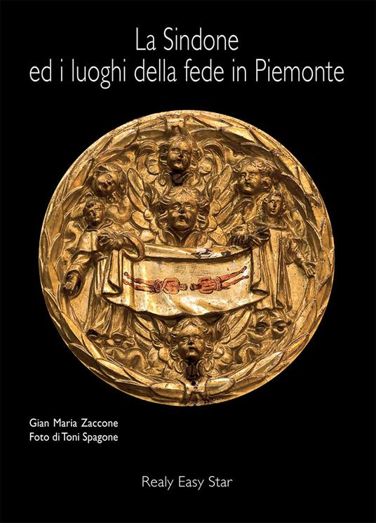 La Sindone ed i luoghi della fede in Piemonte. Ediz. multilingue - Gian Maria Zaccone - copertina