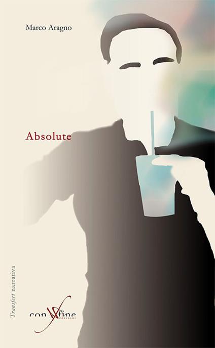 Absolute - Marco Aragno - copertina