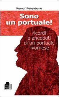 Sono un portuale - Remo Pensabene - copertina