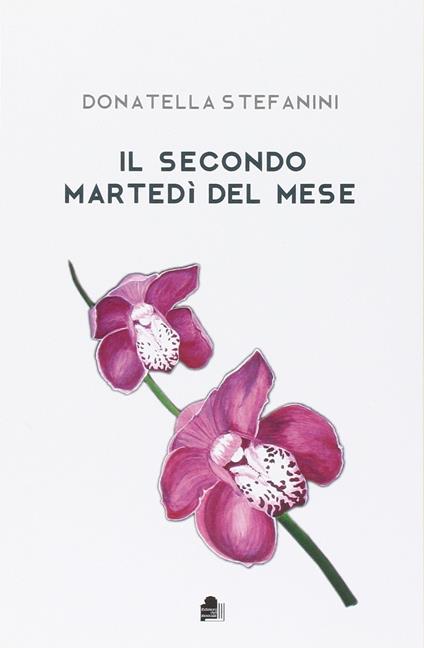 Il secondo martedì del mese - Donatella Stefanini - copertina