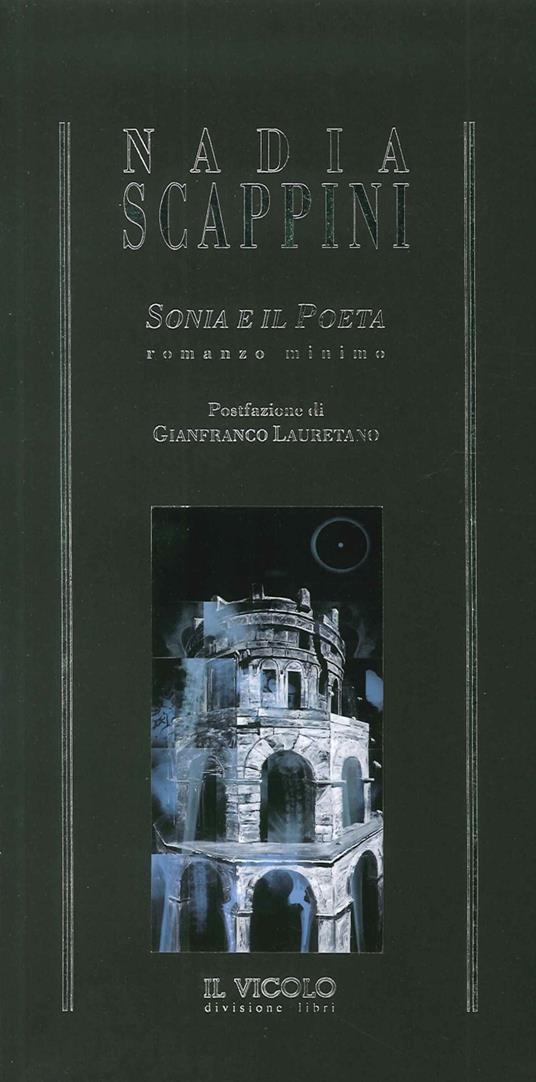 Sonia e il poeta. Romanzo minimo - Nadia Scappini - copertina