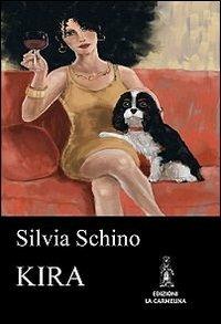 Kira - Silvia Schino - copertina