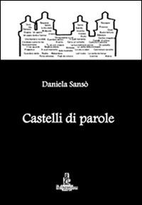 Castelli di parole - Daniela Sansò - copertina