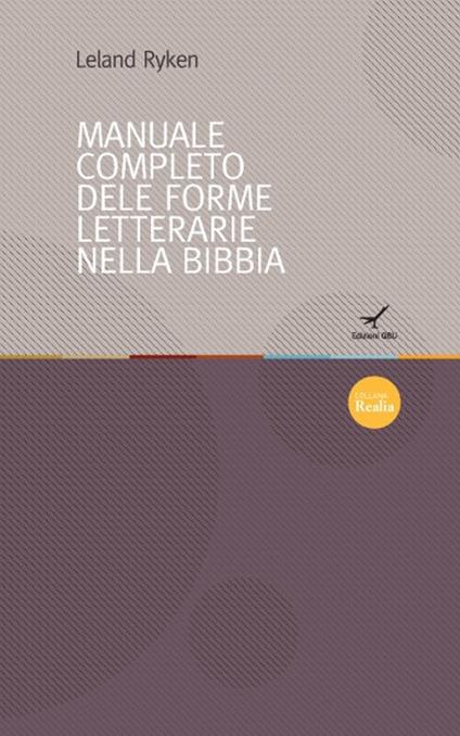 Il manuale completo delle forme letterarie nella Bibbia - Leland Ryken - copertina