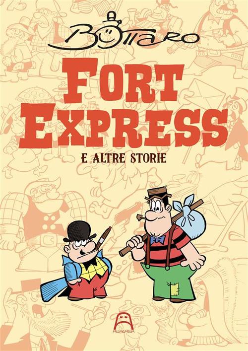 Fort Express e altre storie - Luciano Bottaro - copertina