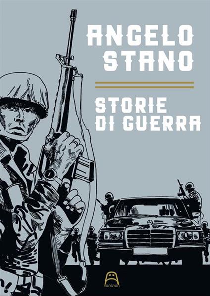 Storie di guerra - Angelo Stano - copertina