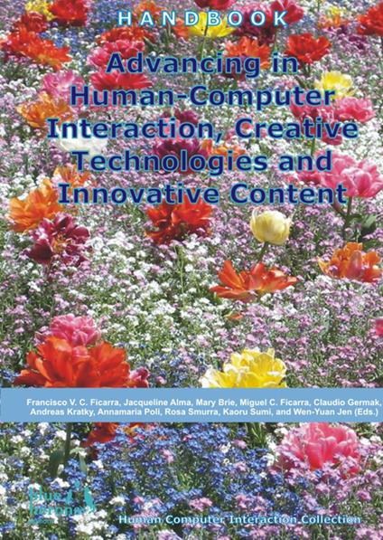 Advancing in human-computer interaction, creative technologies and innovative content - copertina