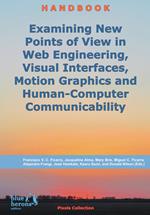 Examining new points of view in web engineering, visual interfaces, motion graphics and human-computer communicability